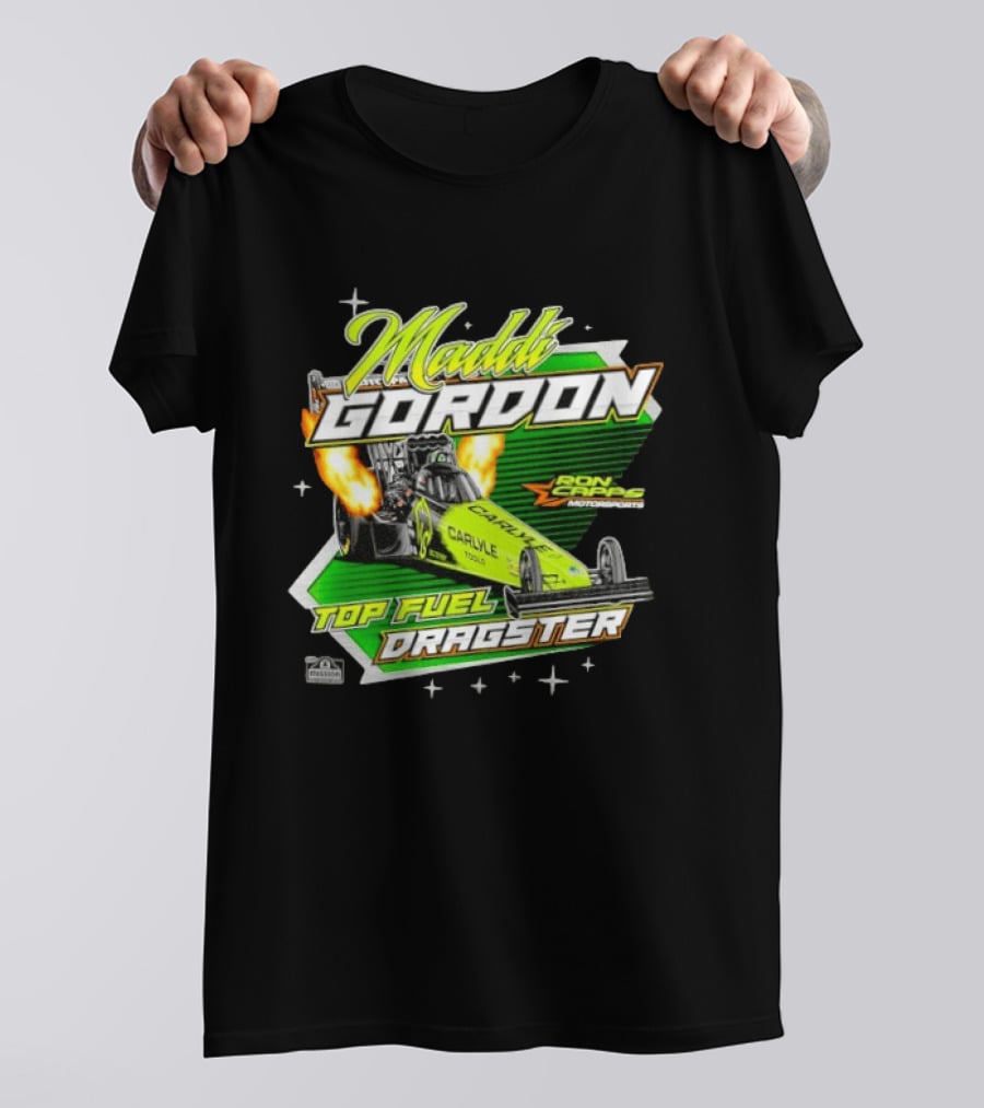 Maddi Gordon Ron Capps Motorsports Carlyle Tools Top Fuel Dragster T-Shirt