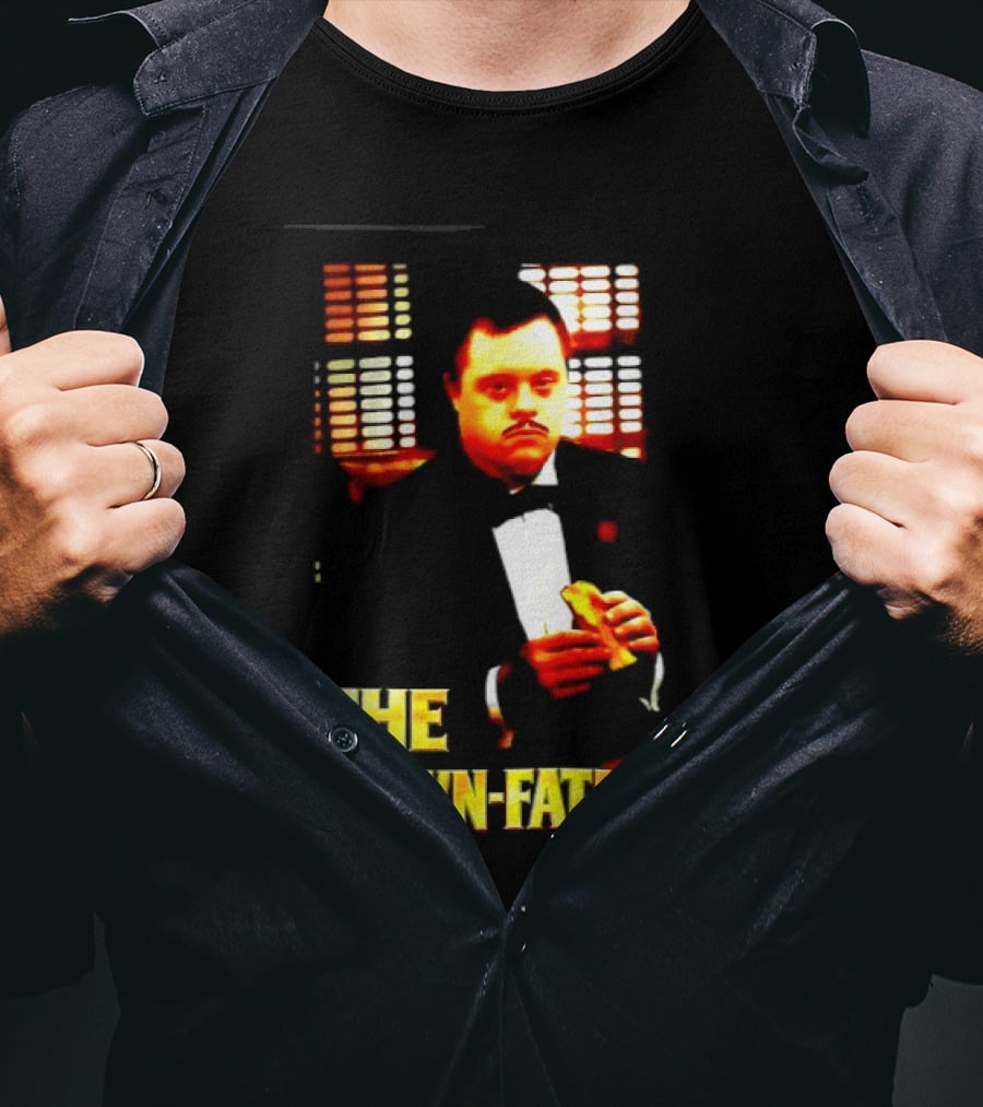 The Down Father Down Syndrome Godfather Meme T-Shirt
