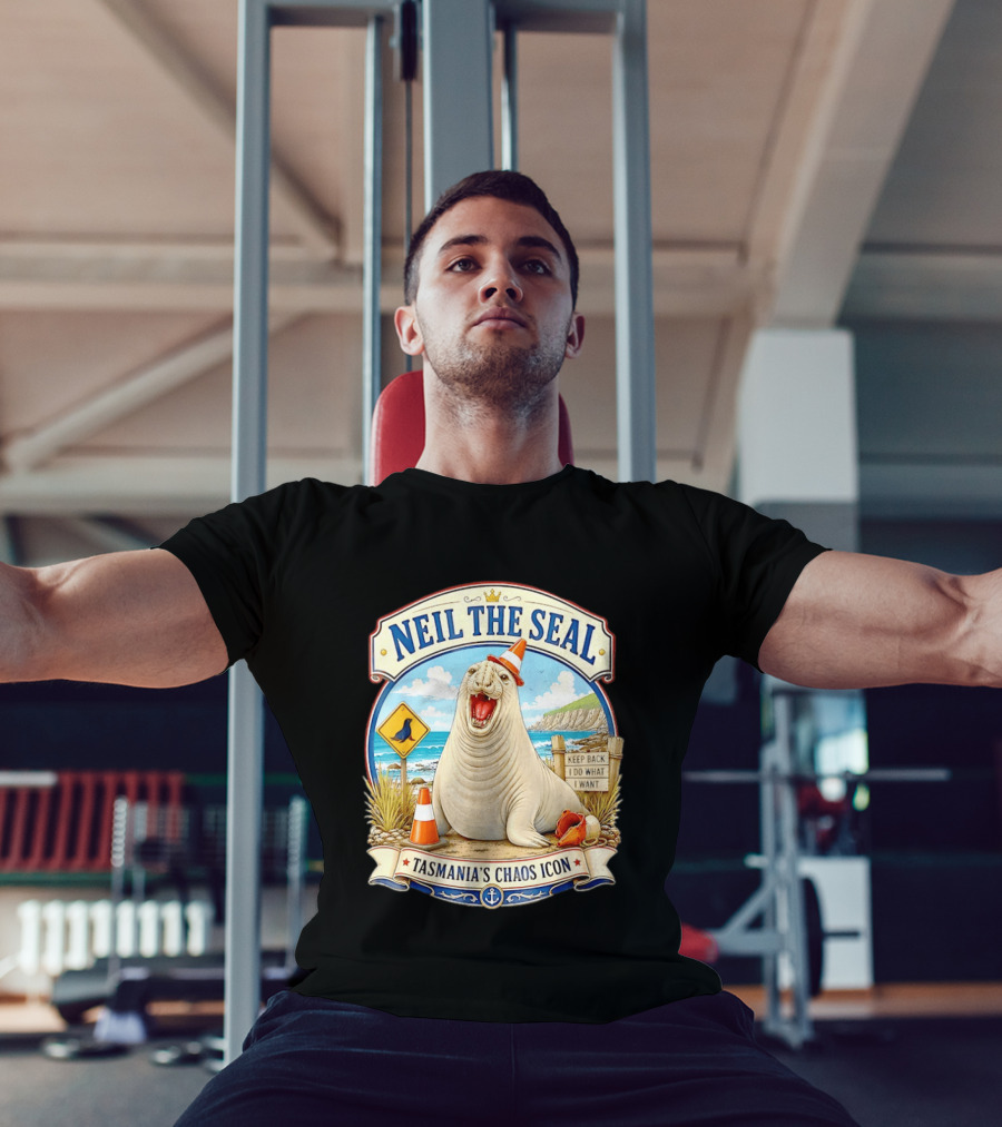 Neil The Seal Keep Back Do What I Want Tasmania's Chaos T-Shirt