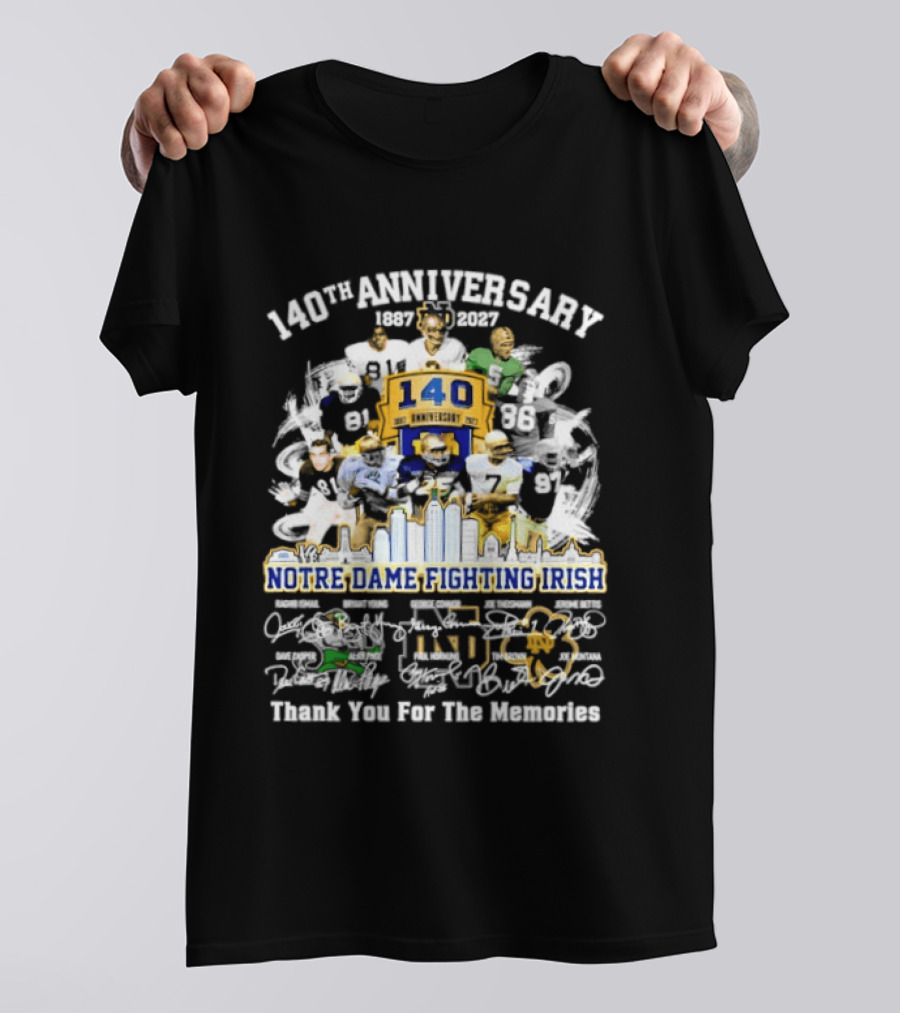 Notre Dame Fighting Irish 140th Anniversary Legends Thank You For The Memories T-Shirt