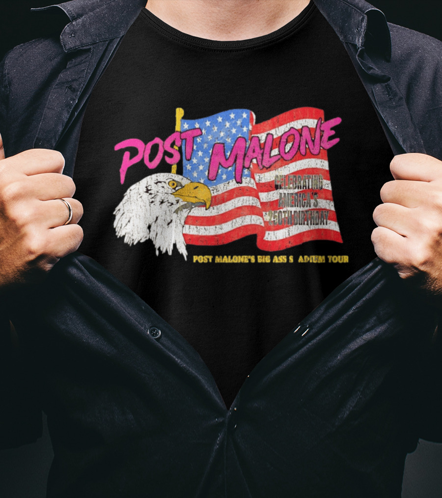 Post Malone Big Ass America Tour Celebrating 250th Birthday Eagle Flag T-Shirt