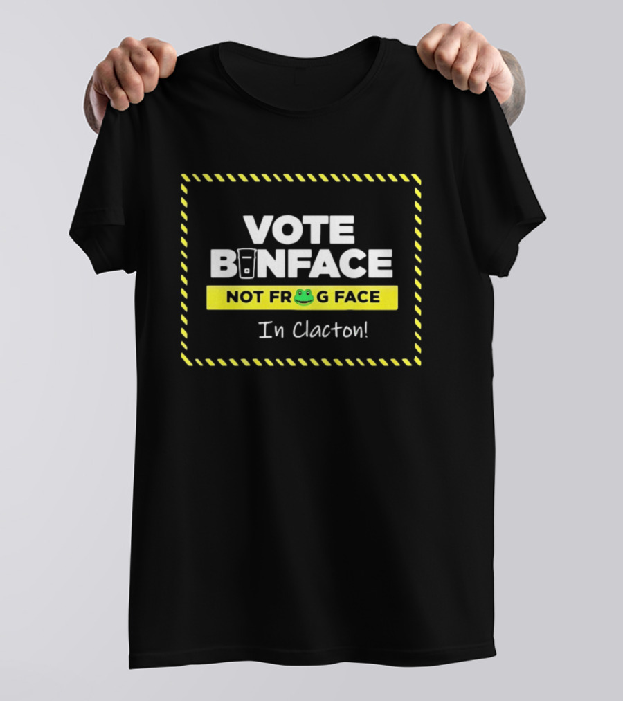 Vote Binface Not Frog Face In Clacton Political Satire Election Humor T-Shirt