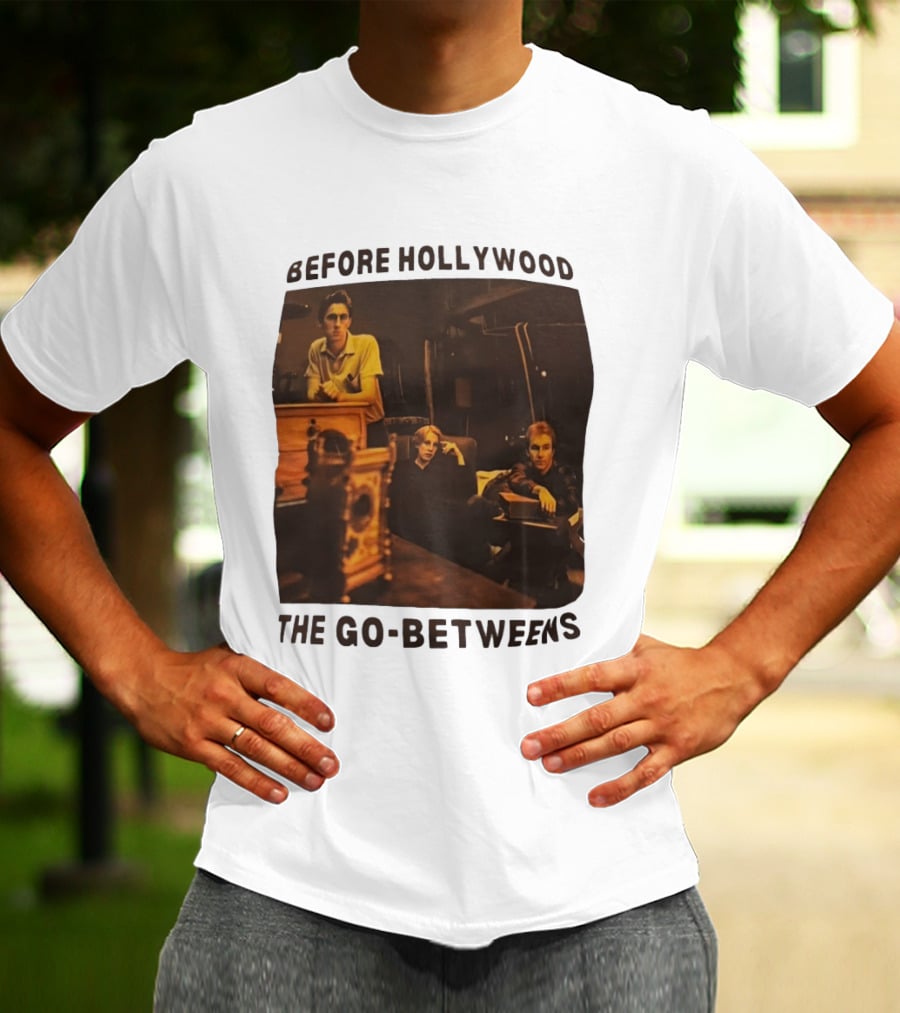 Before Hollywood The Go Betweens Indie Rock Band Image T-Shirt