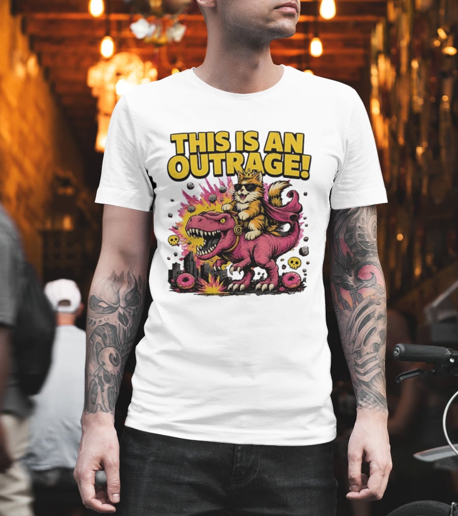 This Is An Outrage Cat King With Sunglasses Riding A Pink Rex With Explosions And Donuts T-Shirt