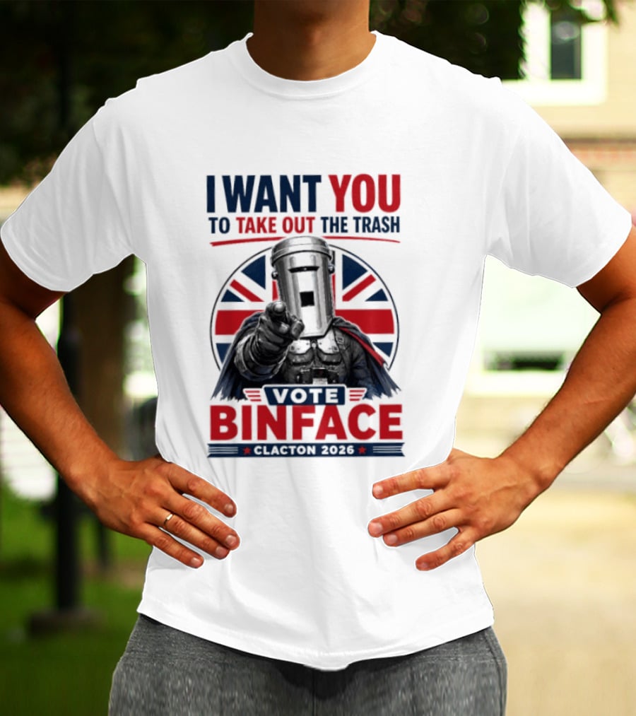 Vote Binface I Want You To Take Out The Trash Clacton 2026 T-Shirt