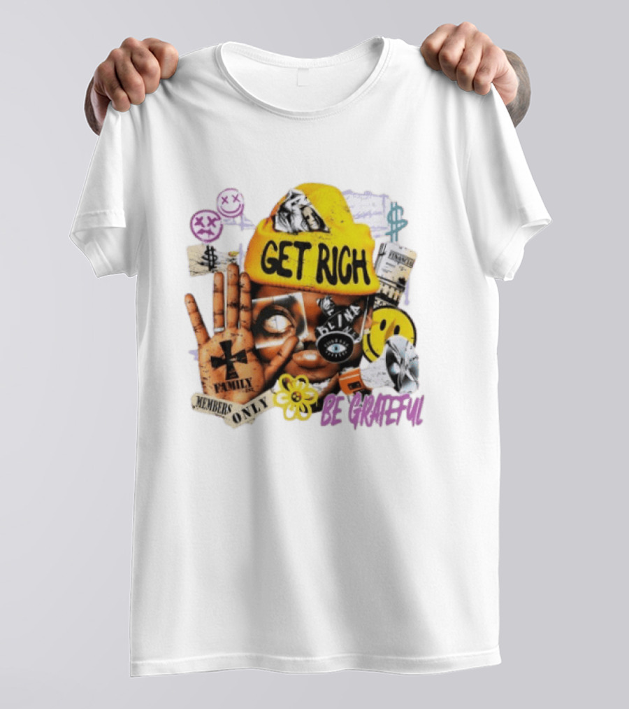 Get Rich Be Grateful Family 1st Members Only Collage Smiley Hand Signs T-Shirt