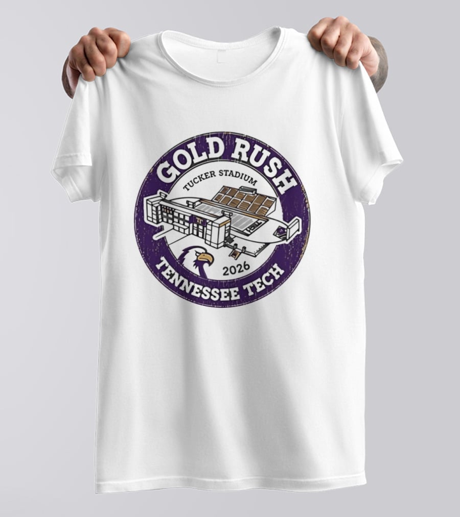 Tennessee Tech Gold Rush Tucker Stadium 2026 T-Shirt