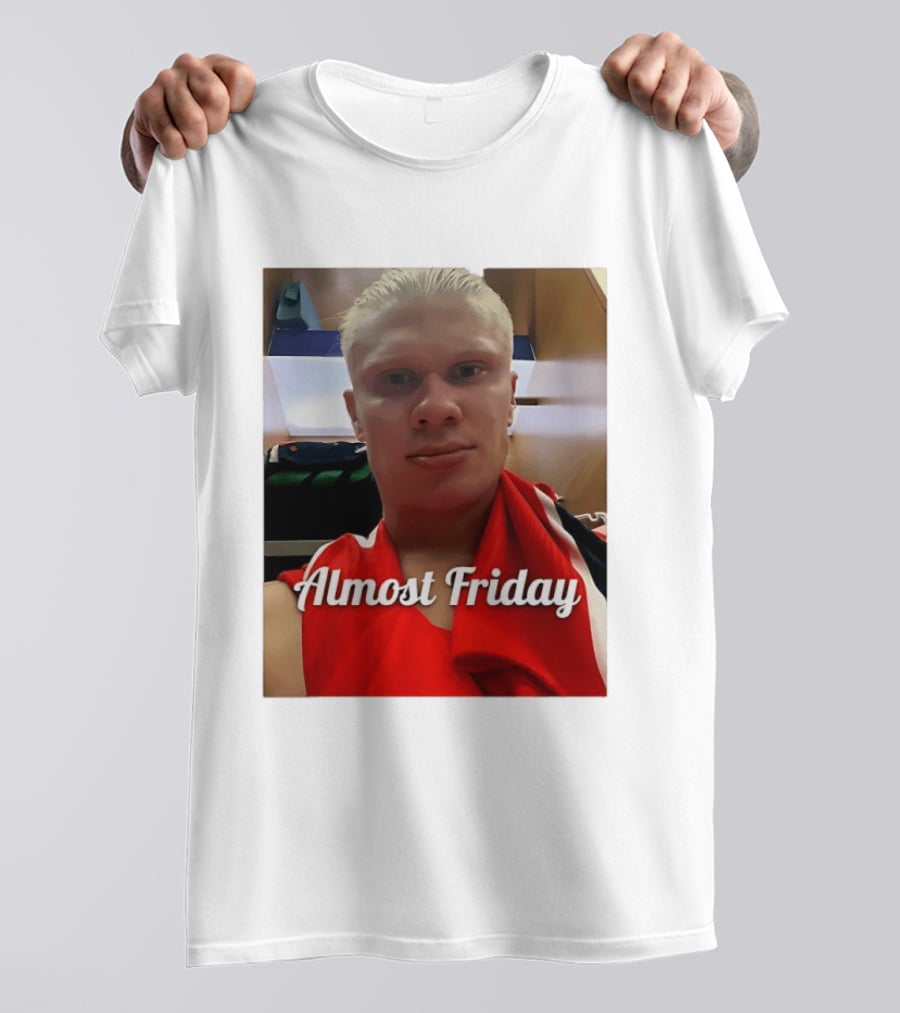Haaland Selfie Almost Friday Locker Room Photo T-Shirt