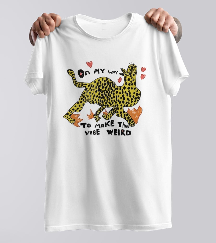 On My Way To Make The Vibe Weird Leopard Humor Illustration With Hearts And Flames T-Shirt