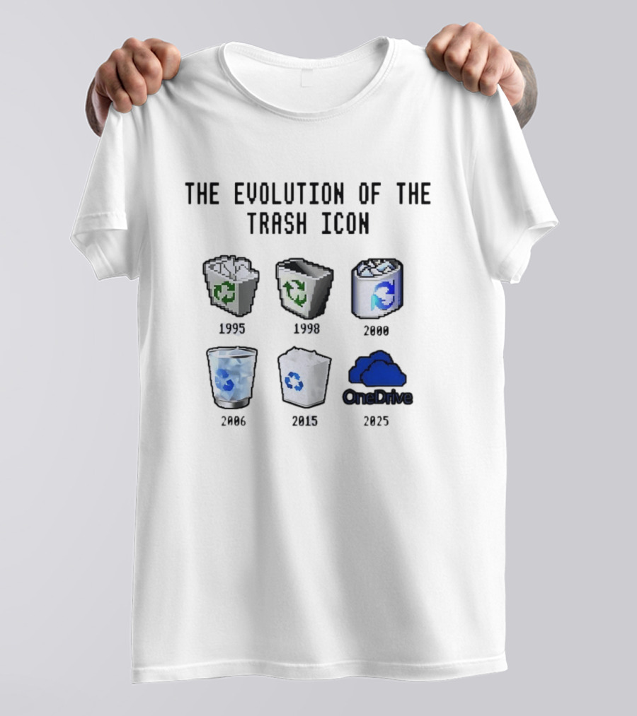 The Evolution Of The Trash Icon 1995 To 2025 Windows Recycle Bin And OneDrive Transformation T-Shirt
