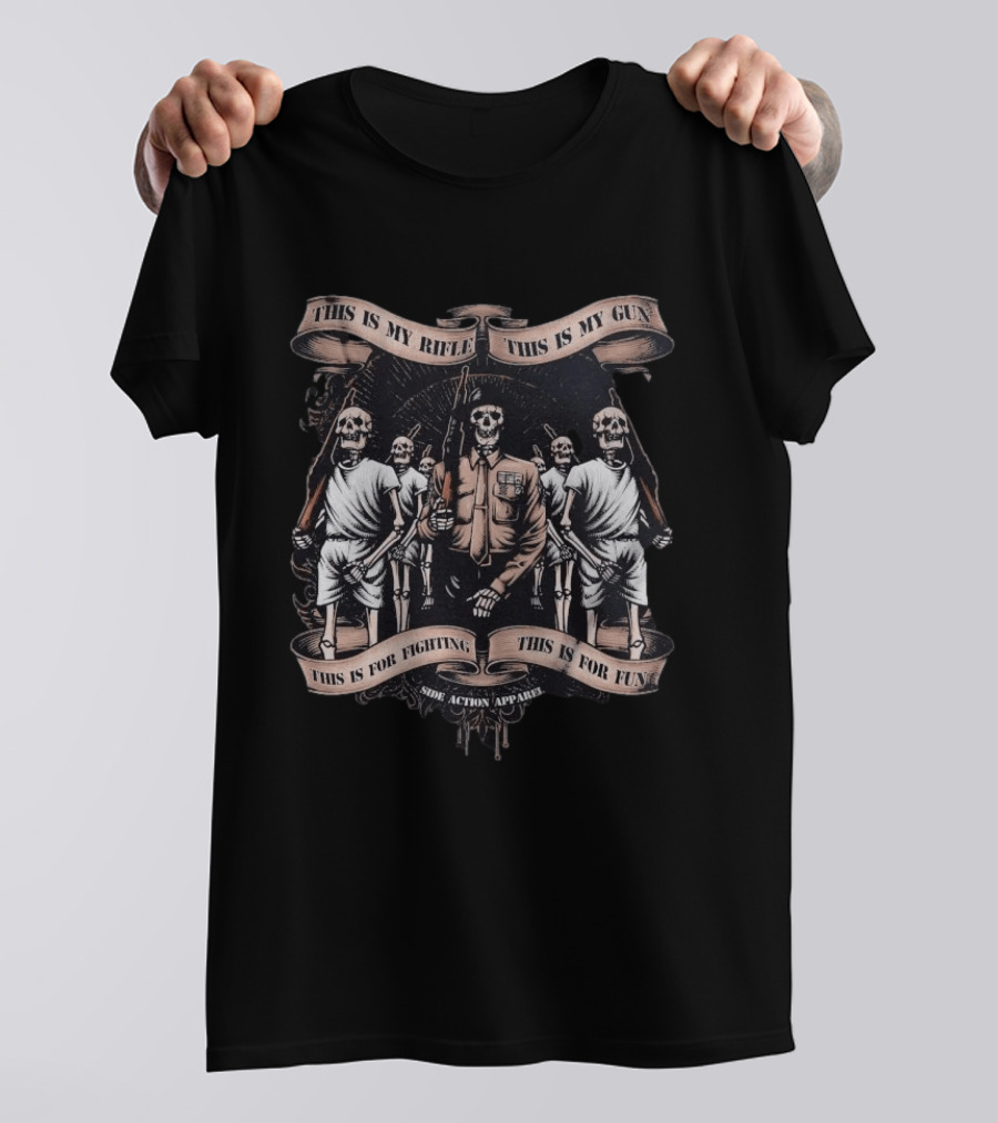 This Is My Rifle This Is My Gun This Is For Fighting This Is For Fun Side Action T-Shirt