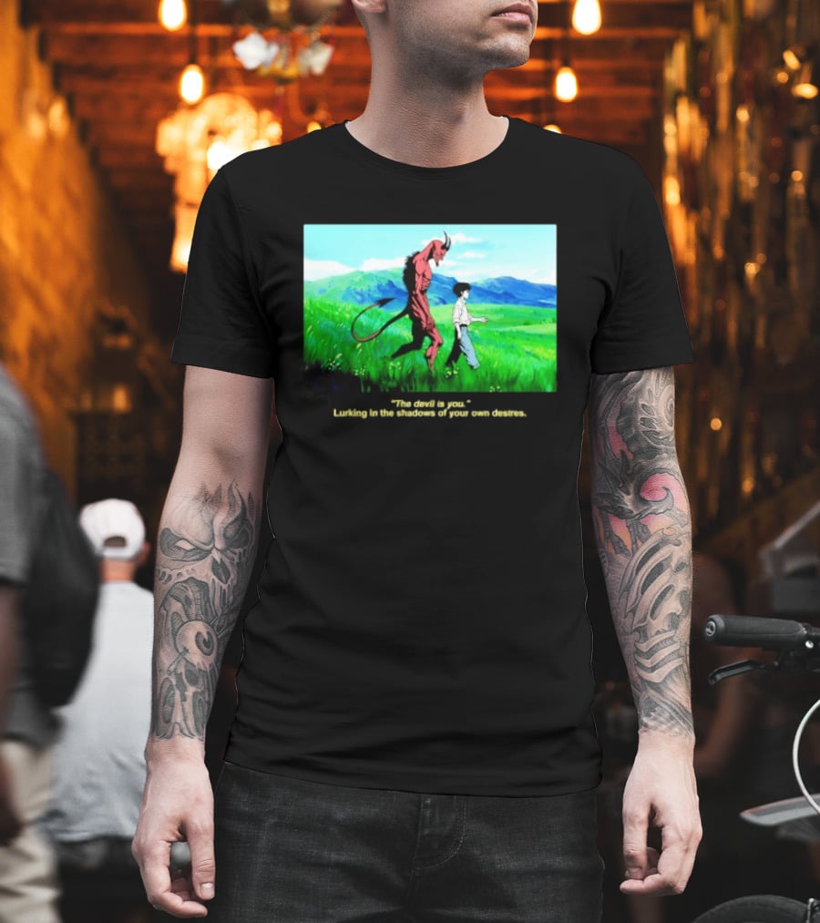 The Devil Is You Lurking In The Shadows Of Your Own Desires Anime Character Scene T-Shirt