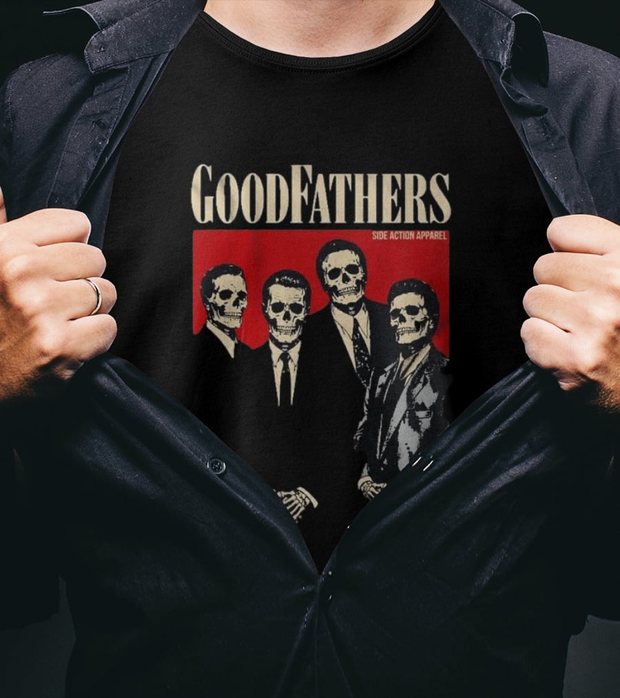 Goodfathers Side Action Apparel Skeleton Suits T-Shirt