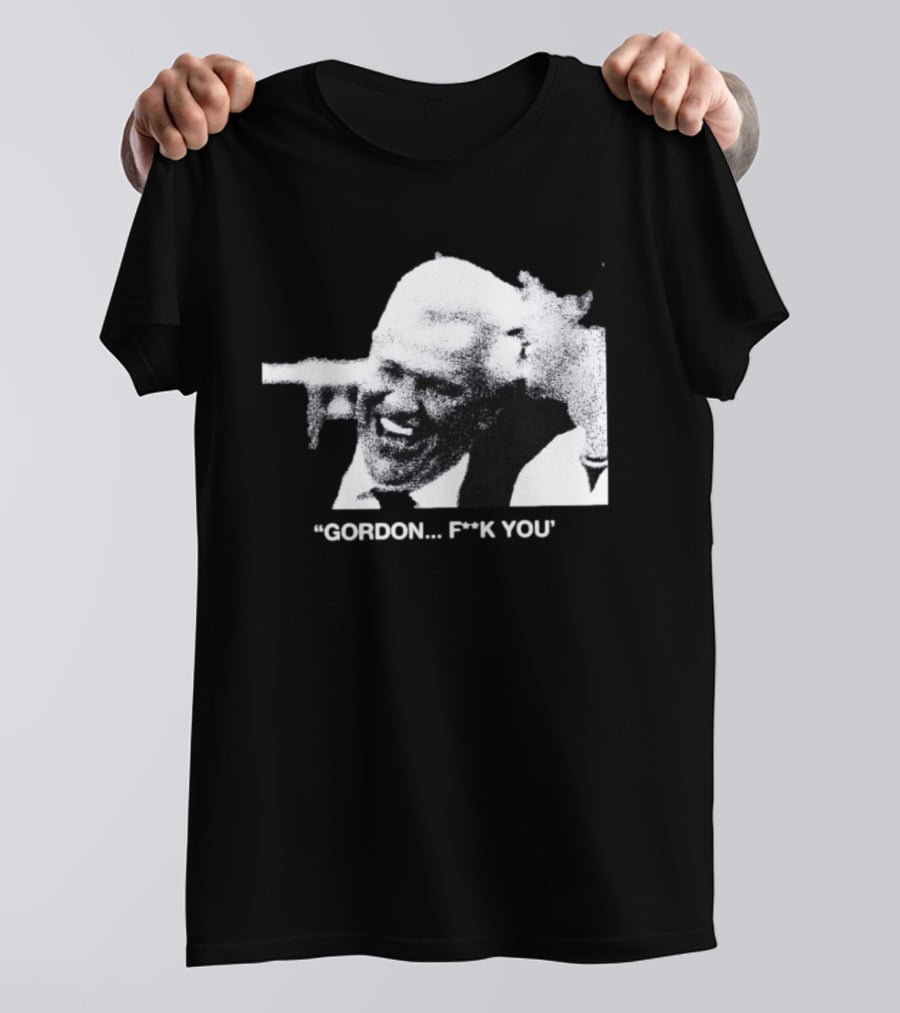 Gordon Ramsay Hell's Kitchen Quote F**k You T-Shirt