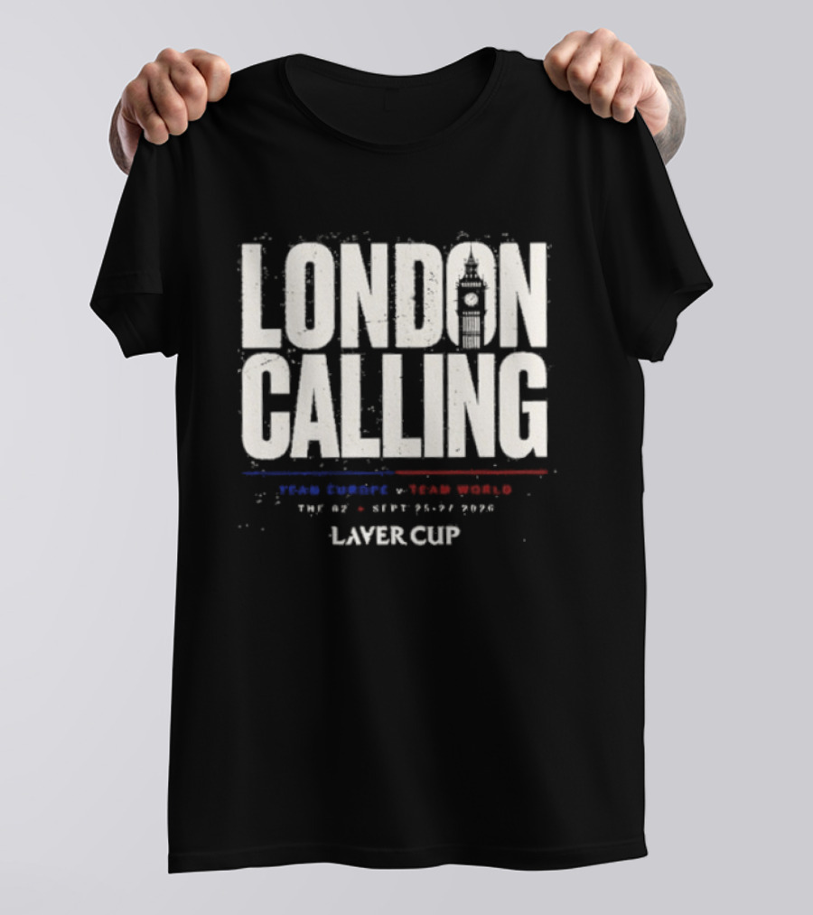 Laver Cup London Calling Team Europe Team World 2026 T-Shirt