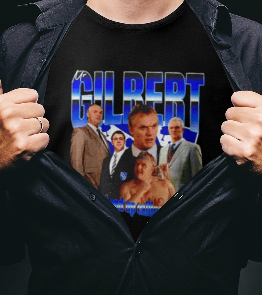 Mr Gilbert You Could End Up Calling Me Daddy T-Shirt