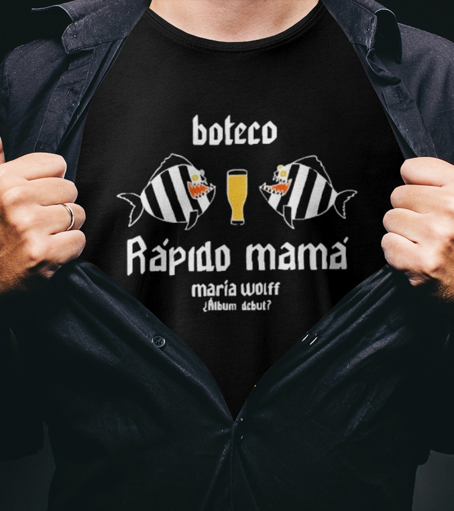 Boteco Rapido Mama Maria Wolff Album Debut Fish And Beer T-Shirt