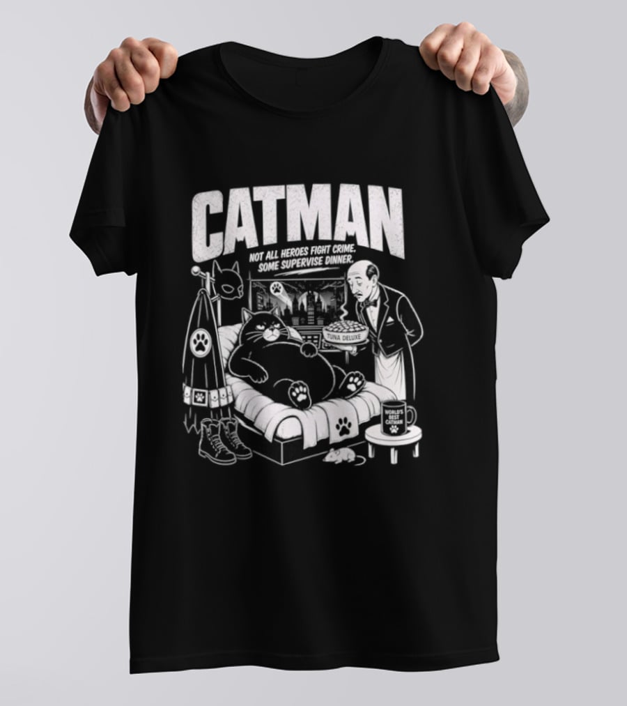 Catman Not All Heroes Fight Crime Some Supervise Dinner Comical Cat And Human Duo At Table T-Shirt