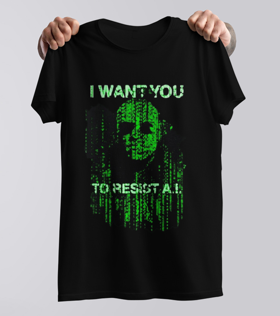 I Want You To Resist AI Matrix Skull T-Shirt