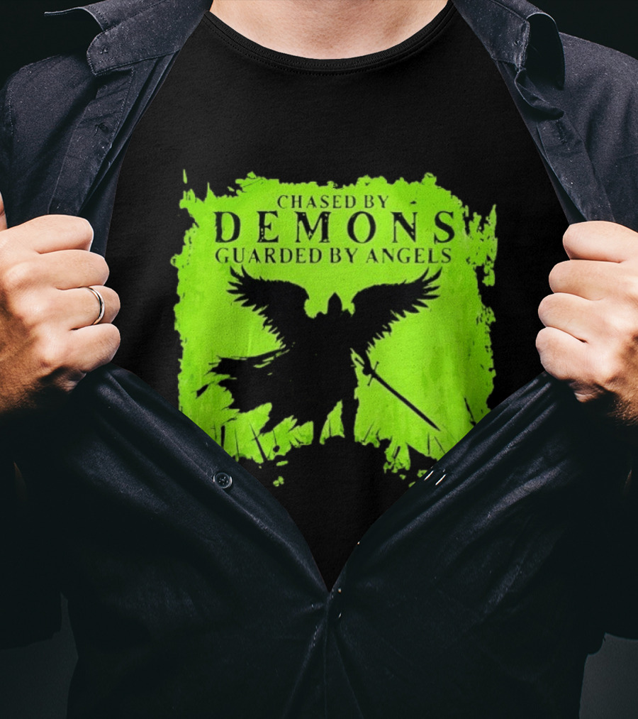 Chased By Demons Guarded By Angels Warrior Wings Sword T-Shirt