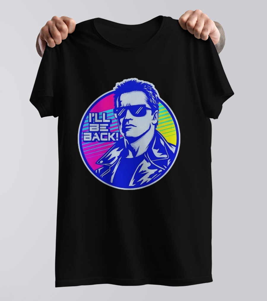 I'll Be Back Terminator Retro Neon T-Shirt