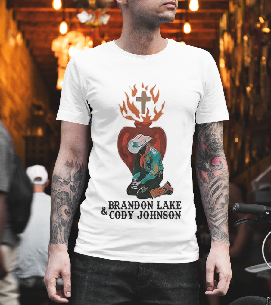 Brandon Lake Cody Johnson When A Cowboy Prays 2026 Cross Heart Flame T-Shirt
