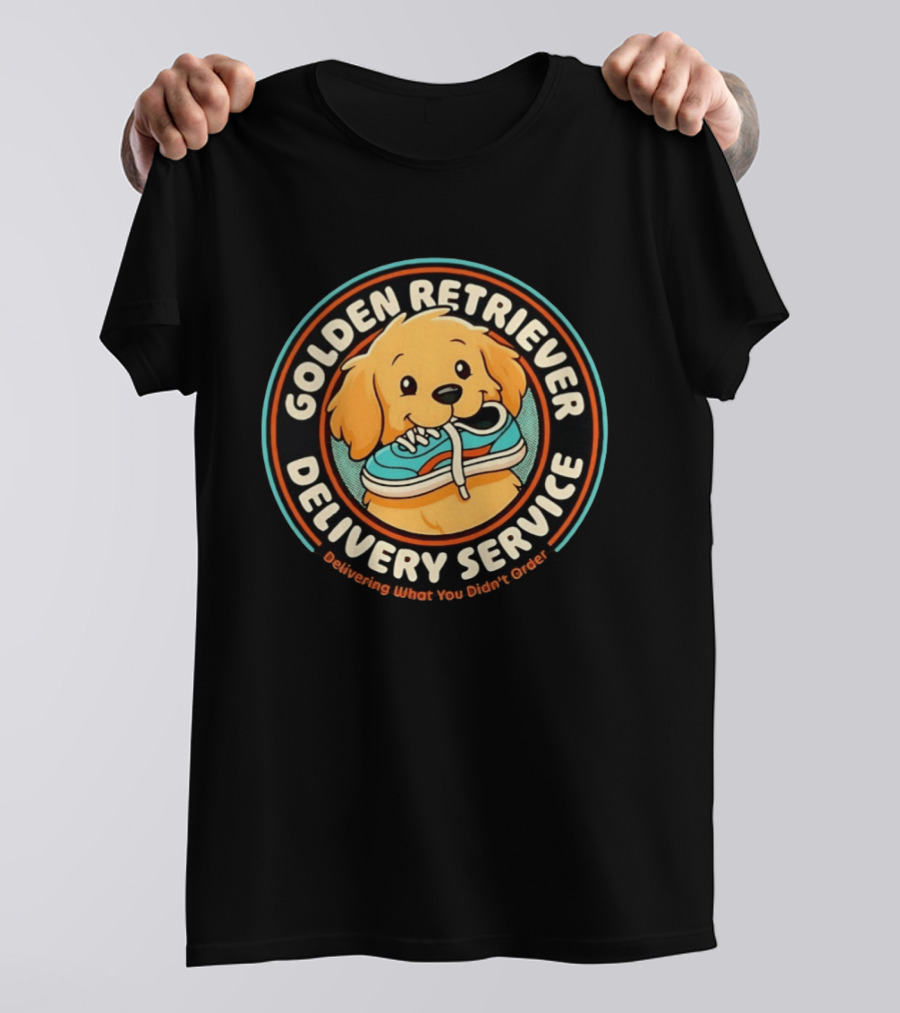 Golden Retriever Delivery Service Delivering What You Didn't Order T-Shirt
