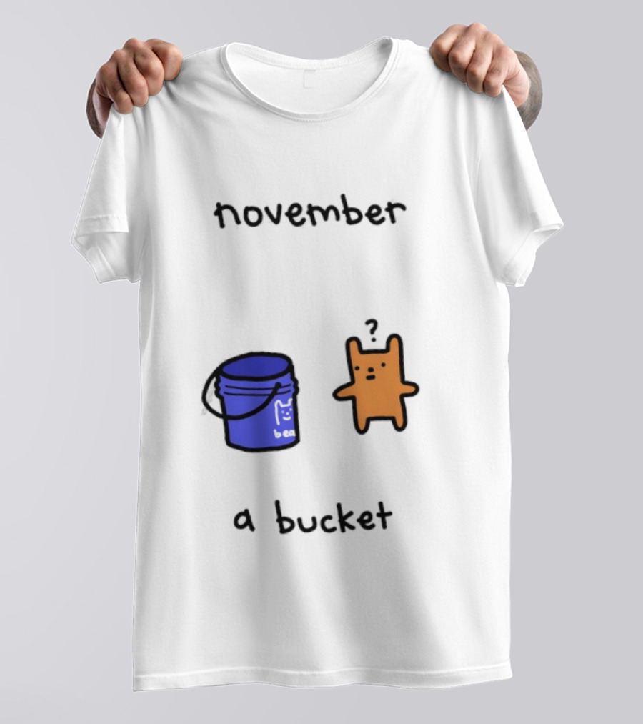 November A Bucket Doodle Minimalist Orange Character Blue Bucket T-Shirt