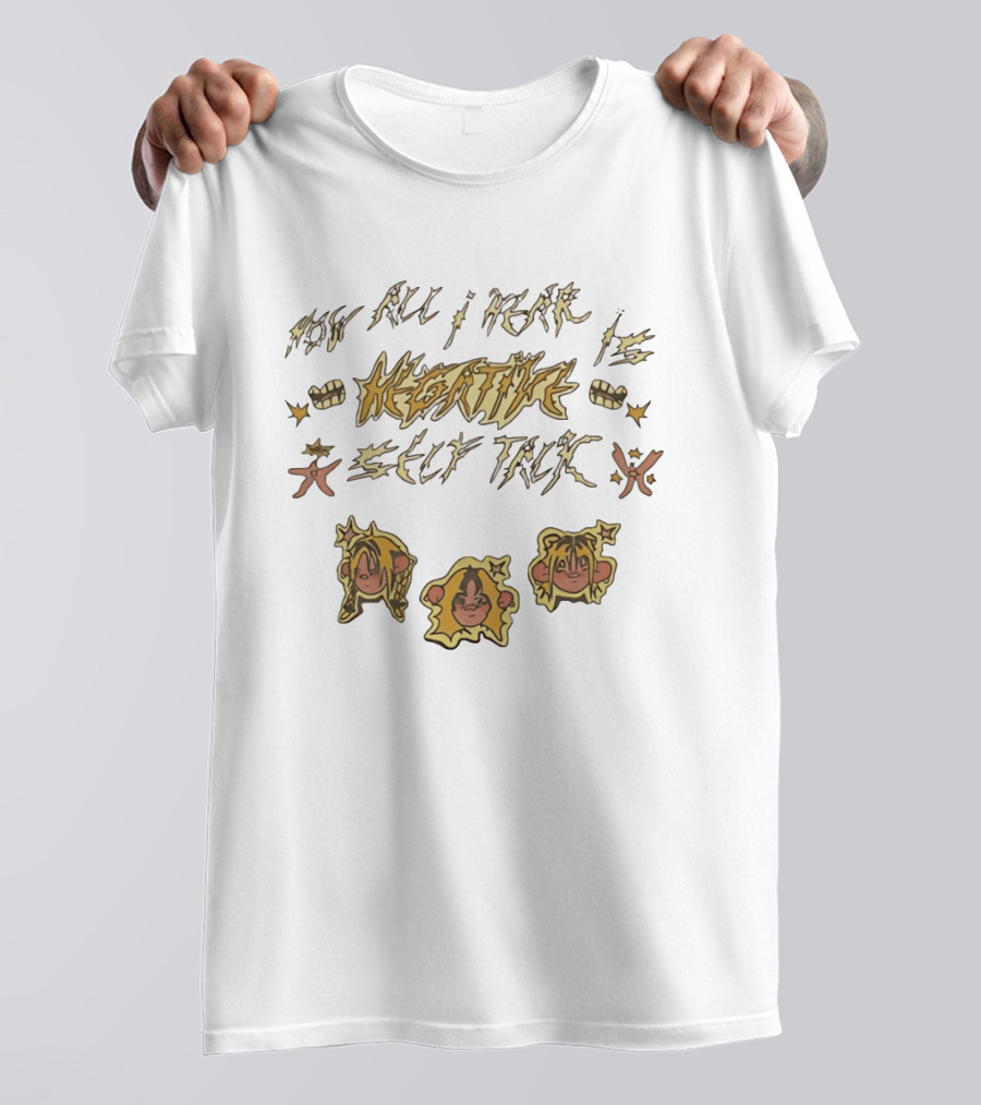Now All I Hear Is Negative Self Talk Anime Faces And Stylized T-Shirt