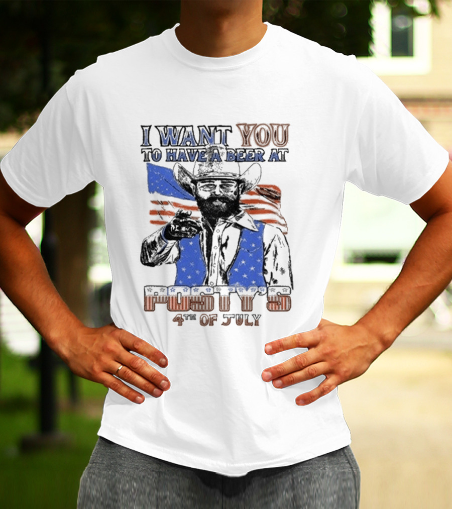 I Want You To Have A Beer At Posty Co 4th Of July T-Shirt