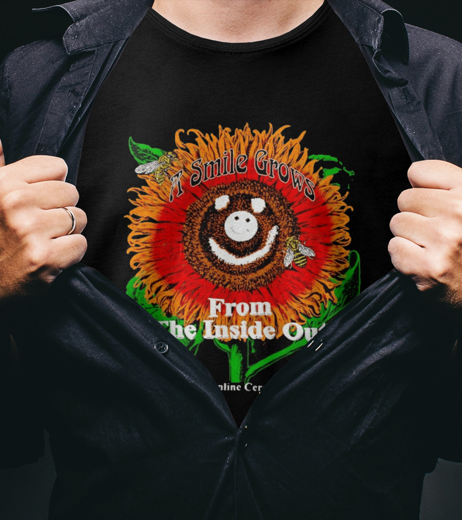 Online Ceramics A Smile Grows From The Inside Out Sunflower T-Shirt