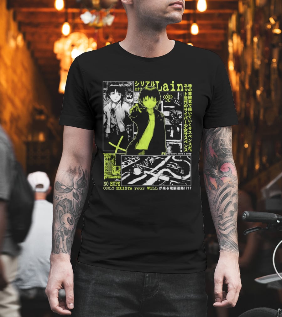 Serial Experiments Lain Cyber Anime No Body Only Exist Your Will T-Shirt