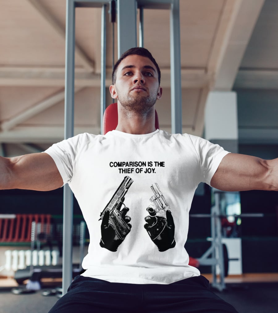 Comparison Is The Thief Of Joy Guns T-Shirt