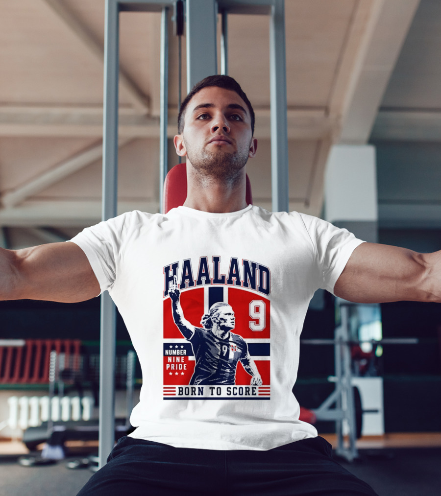Haaland Norway Number Nine Pride Born To Score T-Shirt