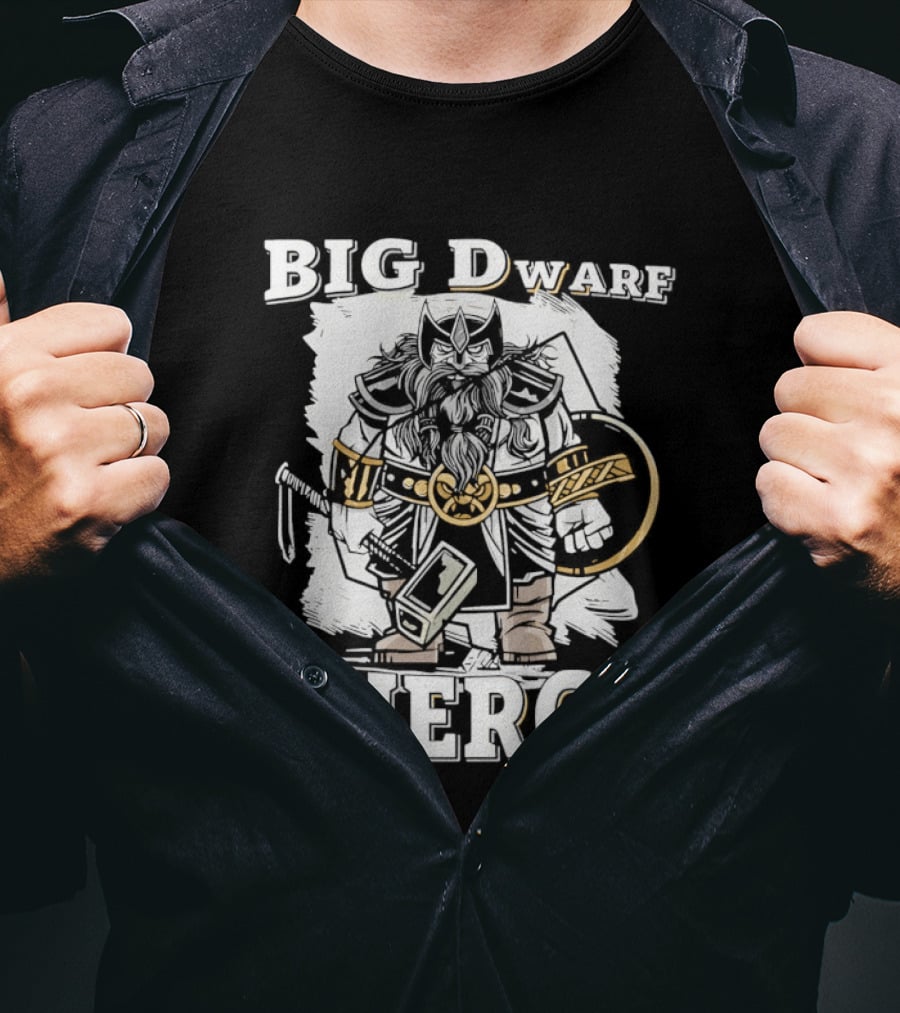 Big Dwarf Energy Fantasy Warrior With Axe And Hammer T-Shirt