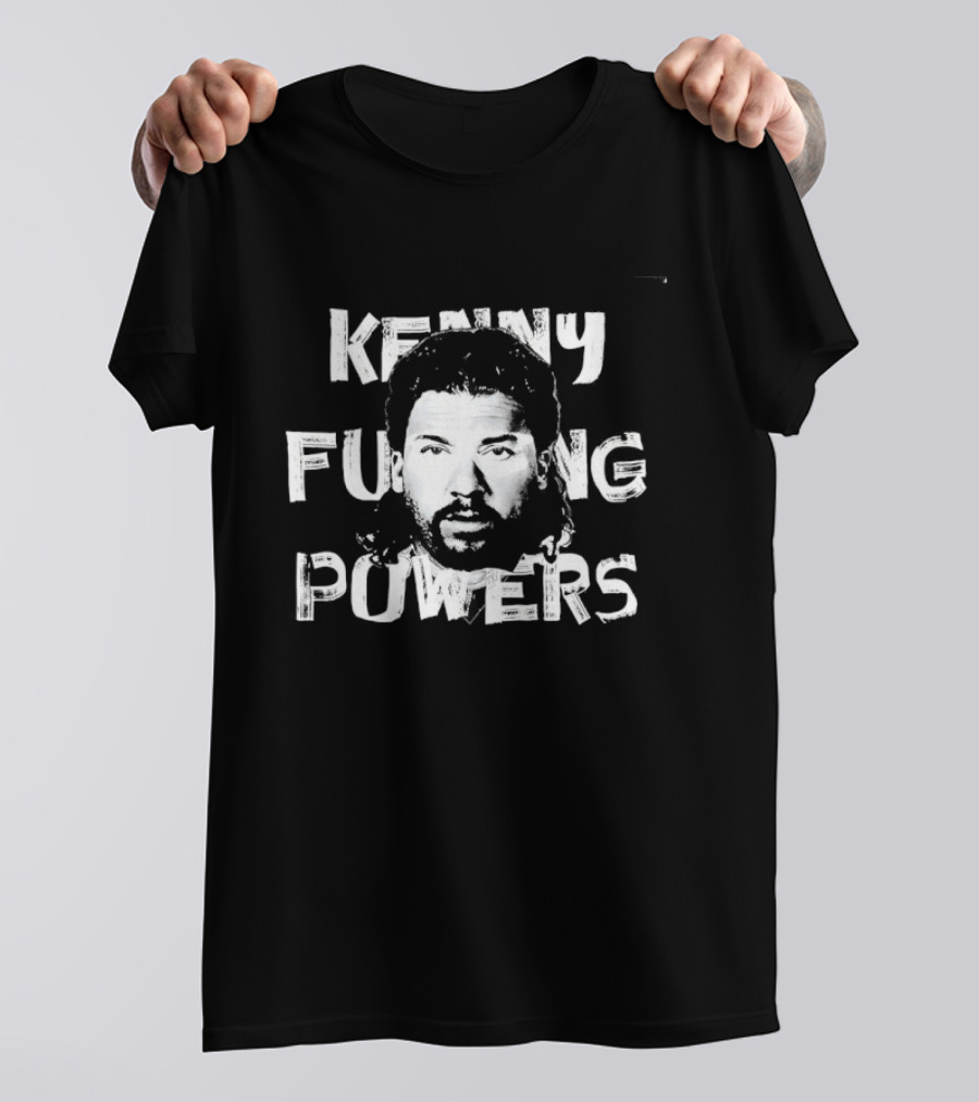 Kenny Fucking Powers Eastbound And Down T-Shirt