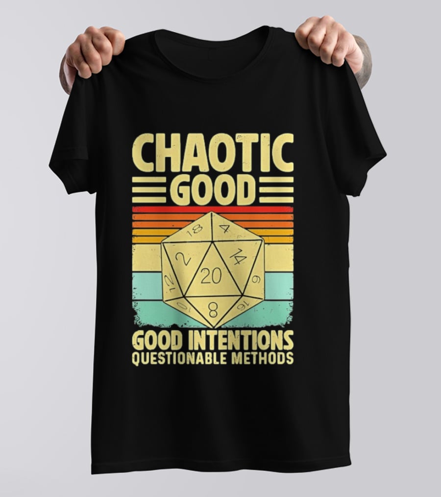 Chaotic Good D20 Good Intentions Questionable Methods Stripes T-Shirt