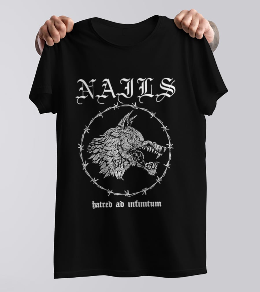 Nails Hatred Ad Infinitum Wolf Hardcore Punk Barbed Wire Border T-Shirt