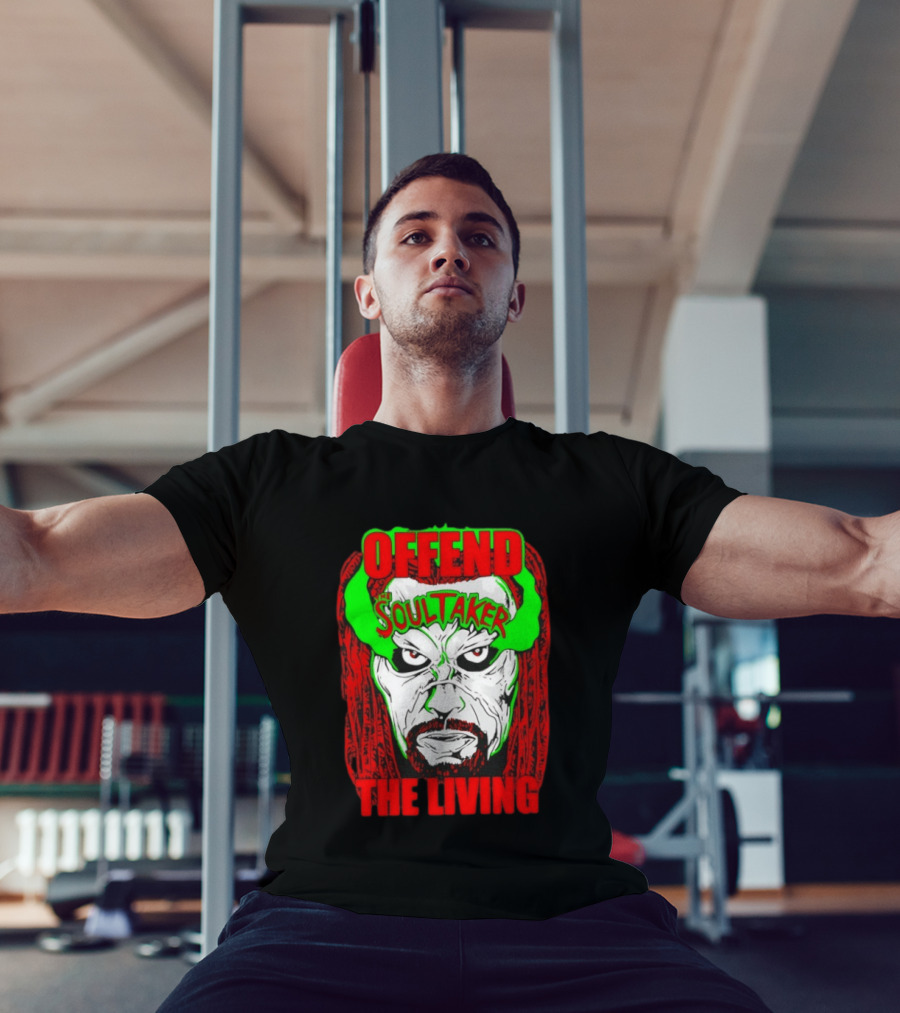 Offend The Soultaker The Living Wrestler T-Shirt