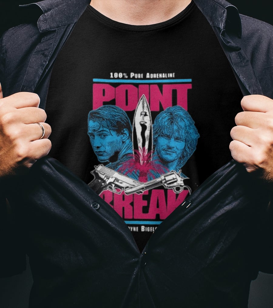Point Break 100 Percent Pure Adrenaline Kathryn Bigelow Film Action T-Shirt