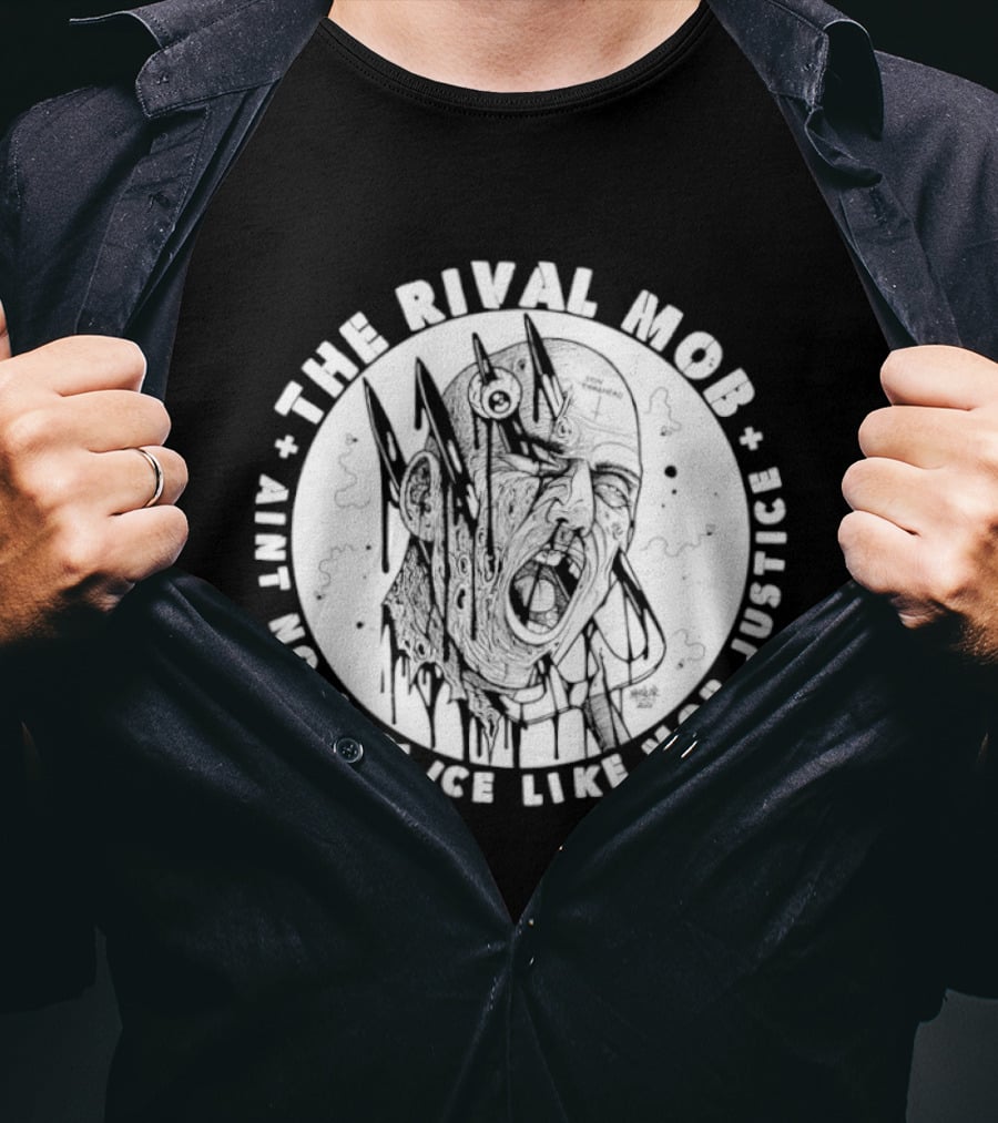 The Rival Mob Aint No Justice Like Mob Justice Blades And Chains Circle T-Shirt