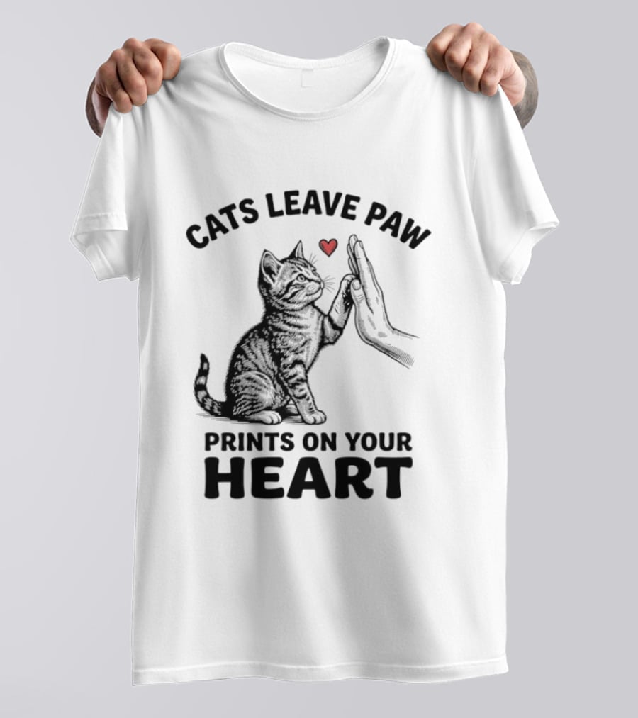 Cats Leave Paw Prints On Your Heart With Hand And Paw High Five T-Shirt