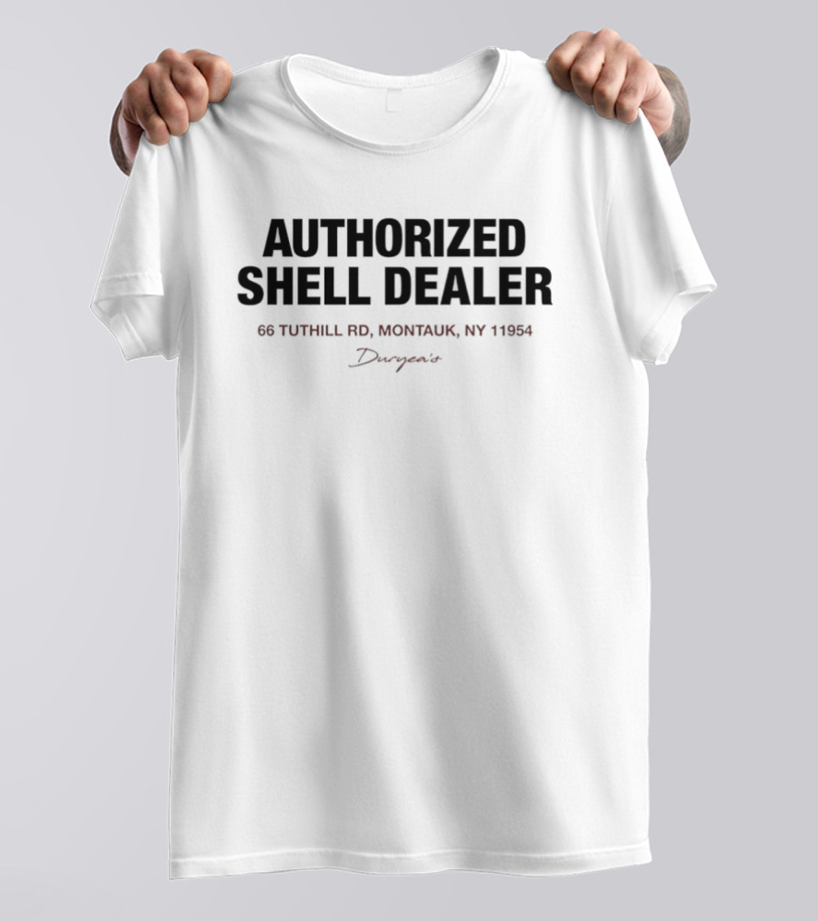 Authorized Shell Dealer Duryea's 66 Tuthill Rd Montauk NY 11954 T-Shirt