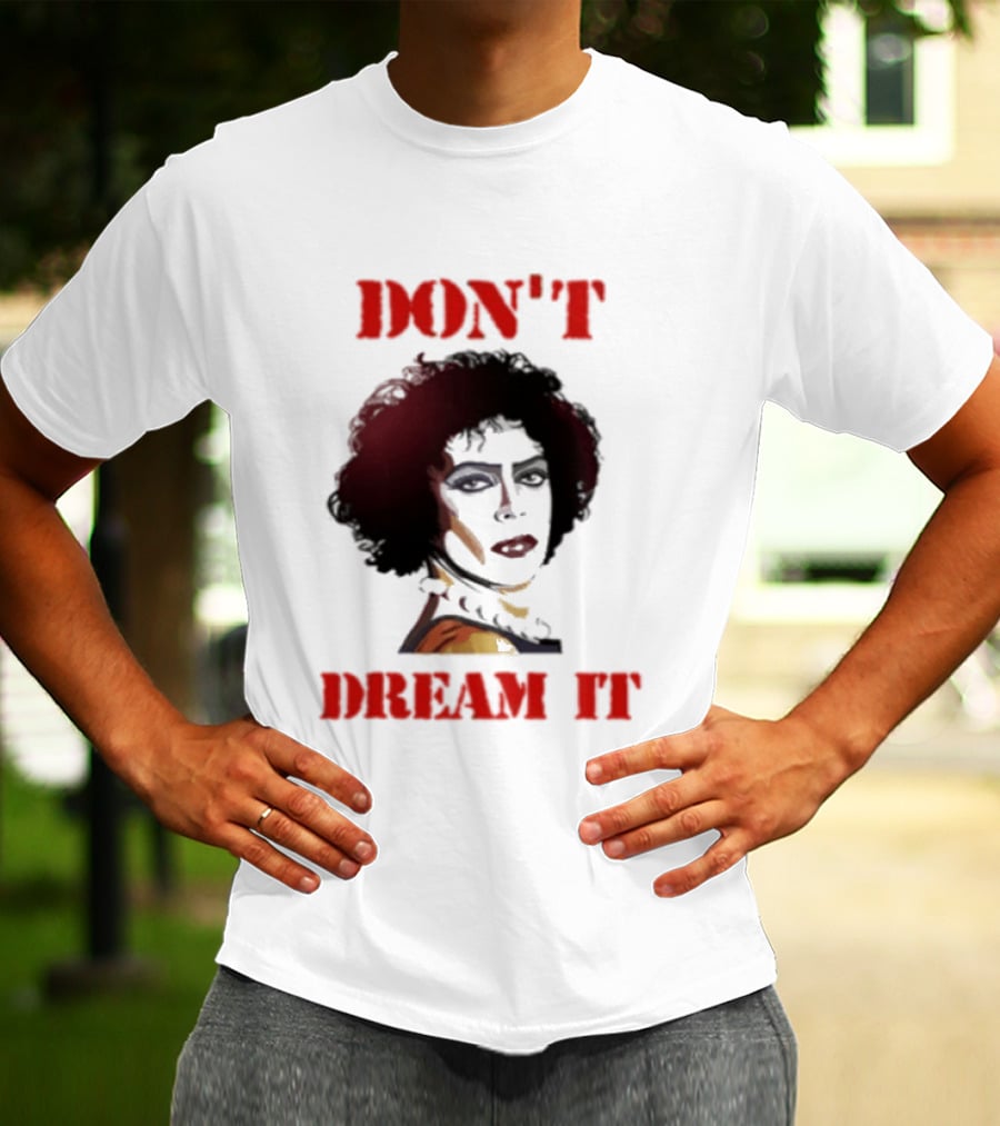 Frank N Furter Don't Dream It Be It Clown Face T-Shirt