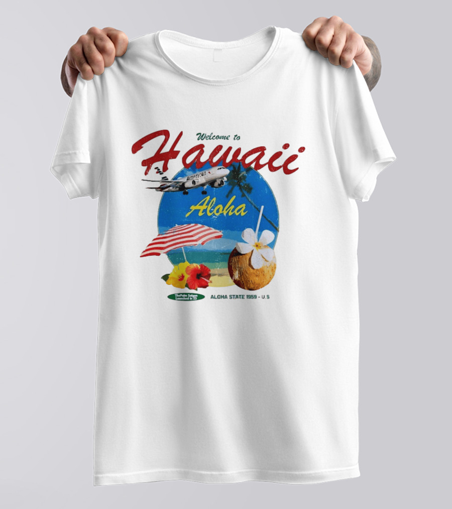 Welcome To Hawaii Aloha American Airplane Palm Trees Tropical Drink Beach Scene T-Shirt