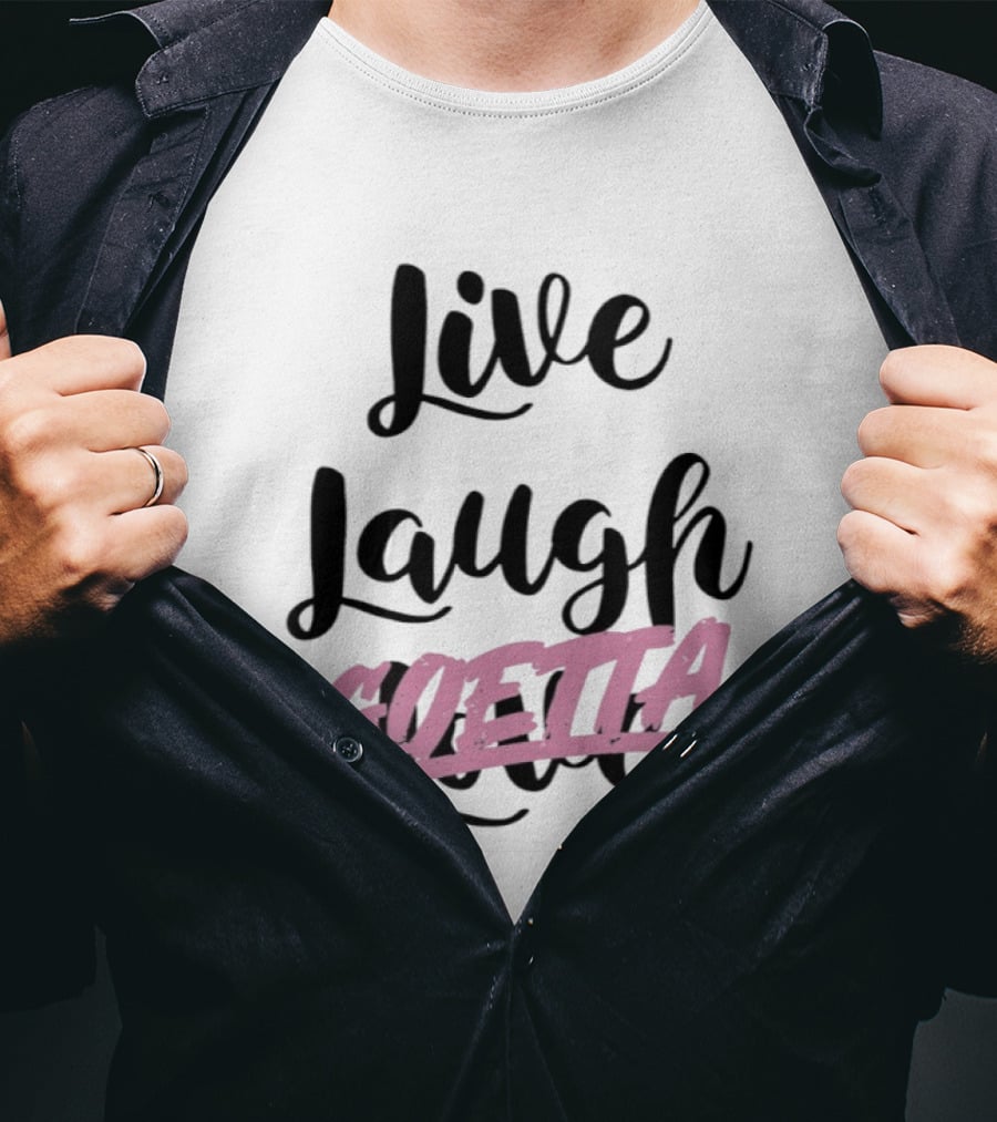 Live Laugh Goetta Cincinnati Breakfast Goetta Lovers T-Shirt