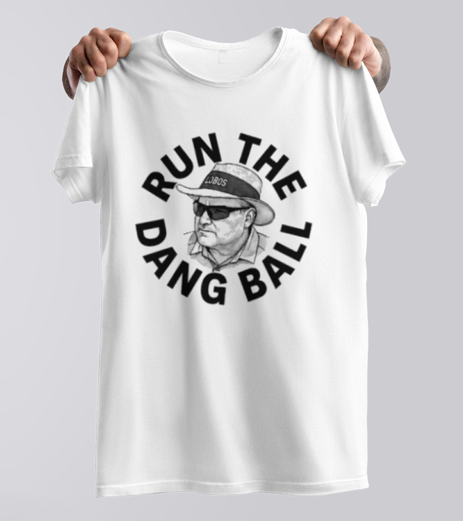 Lobos Run The Dang Ball Coach Football Hat And Sunglasses T-Shirt