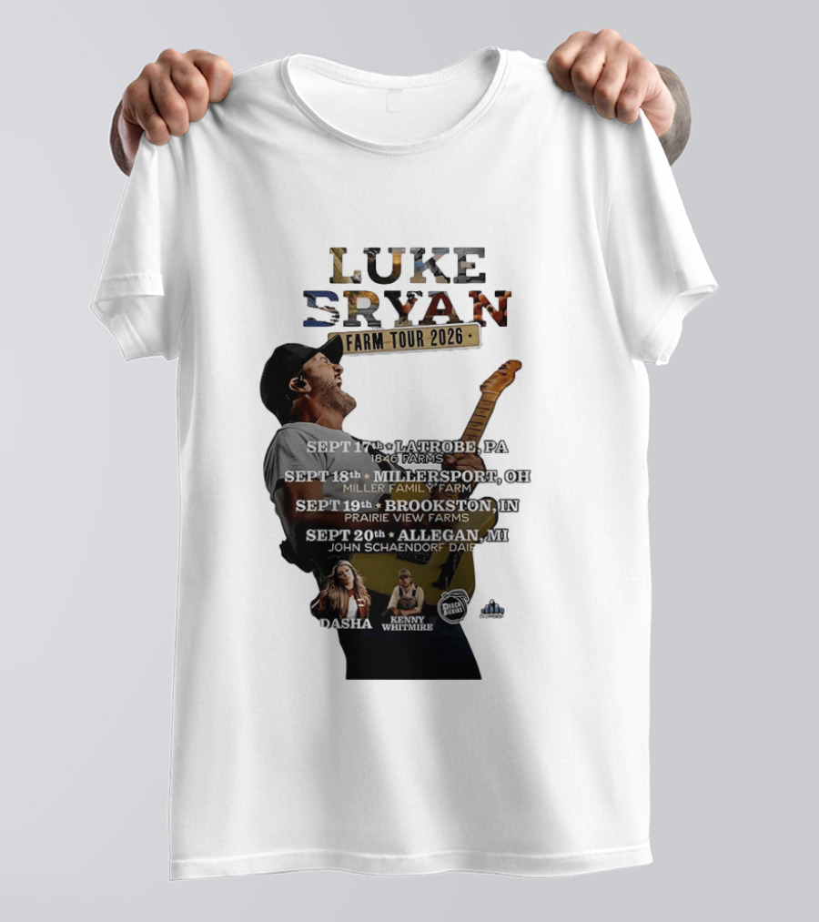 Luke Bryan Farm Tour 2026 Latrobe Millersport Brookston Allegan Dasha Kenny Whitmire T-Shirt