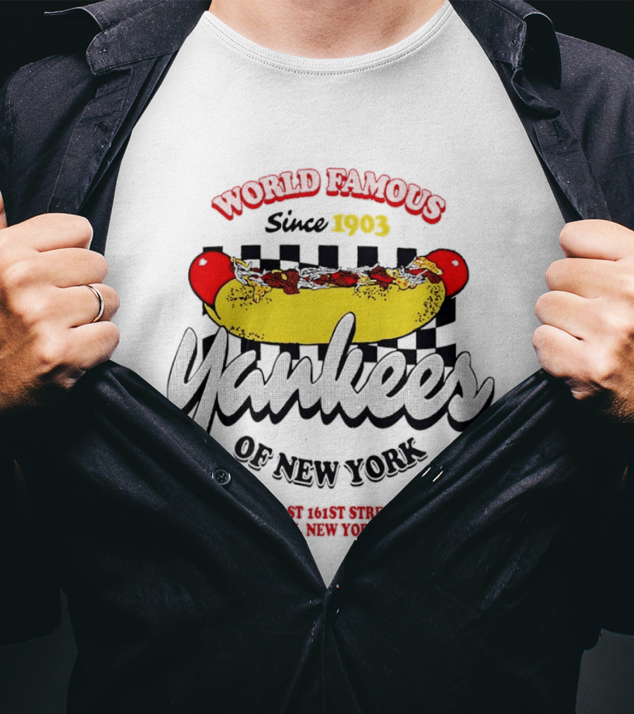 World Famous Yankees Of New York Hot Dog East 161st Street Bronx Since 1903 T-Shirt