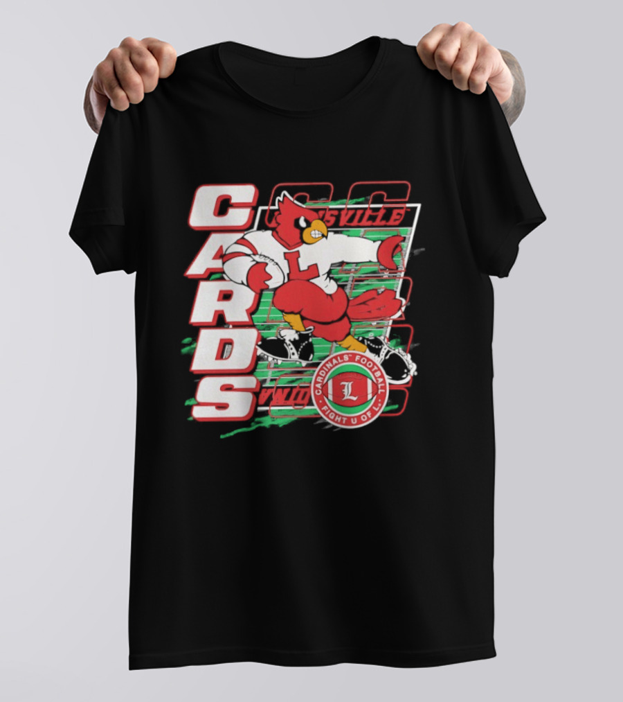 Cards Cardinals Football Fight U Of L Louisville T-Shirt
